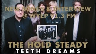 The Hold Steady Live @ WYEP 91.3 FM (NEW SONGS & Interview!)