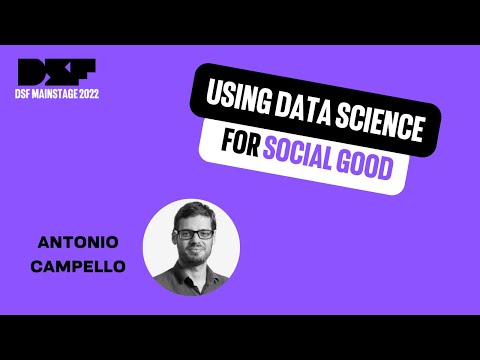 Using data science for social good - Data Science Festival