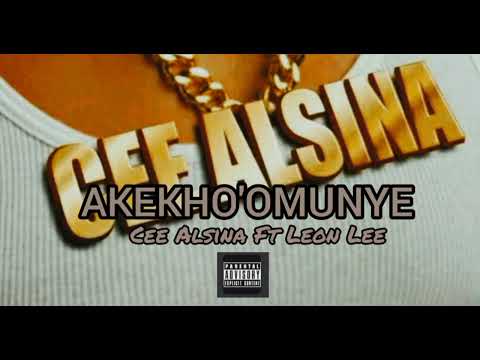 Cee Alsina Ft Leon Lee ( AKEKHO'OMUNYE)