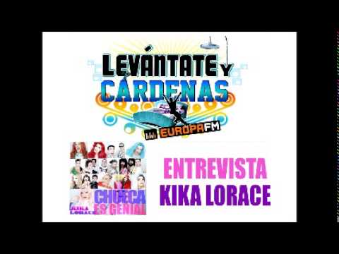 Kika Lorace - Chueca es genial (Entrevista Levántate y Cárdenas EUROPA FM)