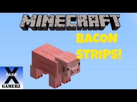 BACON STRIPS! (Minecraft)