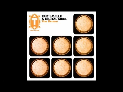 Eric Laville & Digital Mode - The Drums (Original Mix)