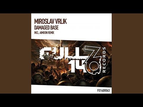 Damaged Base (Aimoon Extended Remix)