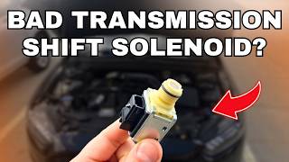 Symptoms OF A BAD Transmission Shift Solenoid!