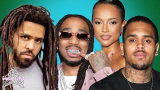 Chris Brown is still OBSESSED with Karrueche & he disses Quavo | J Cole FUMBLES the #1 spot?