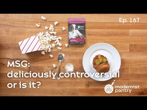 MSG: deliciously controversial, or is it? WTF - Ep. 167