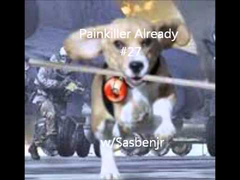 Painkiller Already 27 w/ Sasbenjr