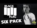 Black Flag - Six Pack (Music Video)
