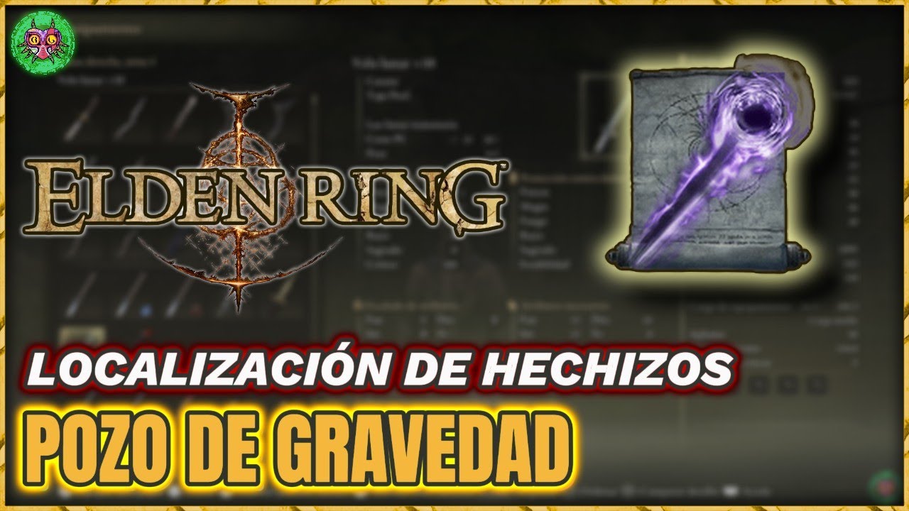 Localización POZO DE GRAVEDAD| Hechizos | Elden Ring