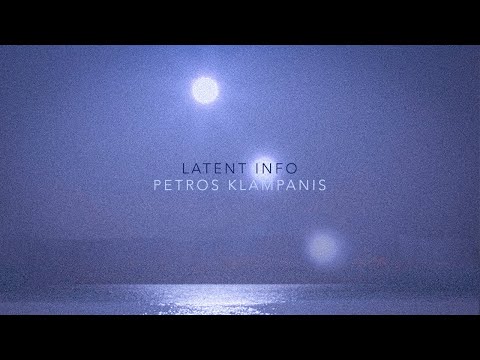 Petros Klampanis – Latent Info (sea sessions) ft. Kristjan Randalu & Ziv Ravitz