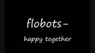 Flobots- Happy together