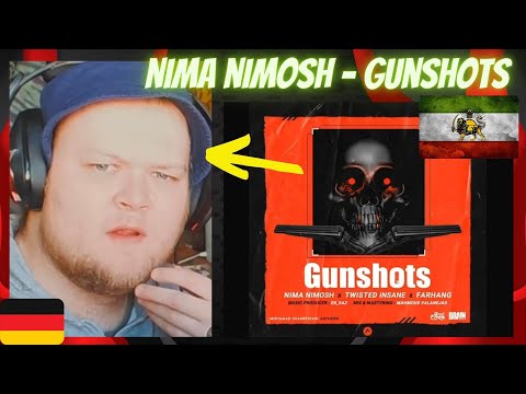 💚🤍❤️ Nima Nimosh - Gunshots ft. Twisted Insane & Farhang | GERMAN Reaction