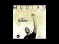Median - "The Sender" Prod. By 9th Wonder