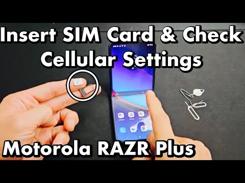 Motorola Razr Plus: How to Insert SIM Card & Check Cellular Settings