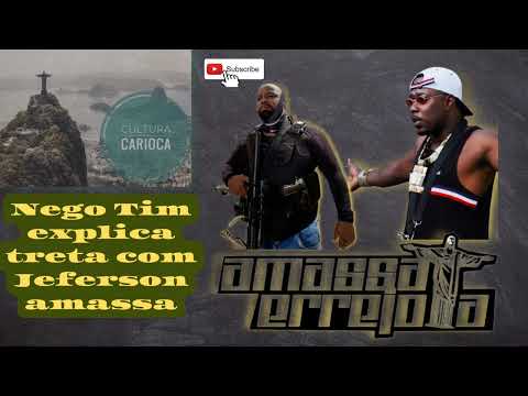 Nego Tim fala da treta com Jeferson amassa errejota