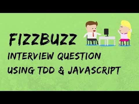 FizzBuzz in JavaScript - Using TDD (Test Driven Development)