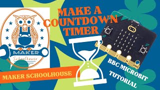 Microbit Project: Make a Countdown Timer with BBC Microbit V1 or Microbit V2