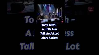 Toby Keith - A Little Less Talk And A Lot More Action (Lyrics) #countrymusic #90smusic #songlyrics