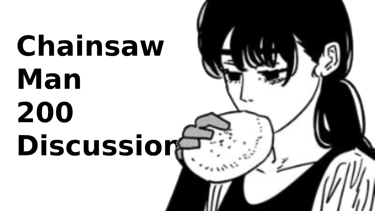 Chainsaw Man Chapter 200 Discussion