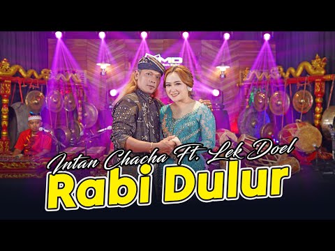 Intan Chacha Ft. Lek Doel - Rabi Dulur (Official Music Video)