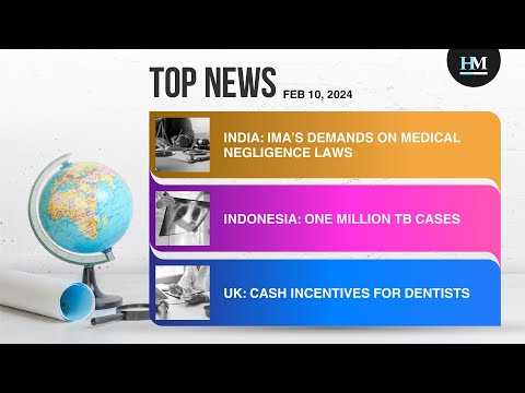 India: IMA’s Demands on Medical Negligence Laws, and More