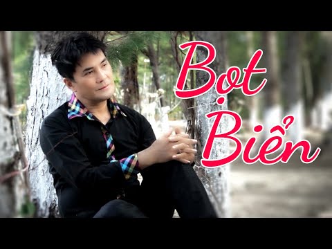 Bọt Biển - Chế Thanh (Dòng Nhạc Việt 91) | MV FULL HD