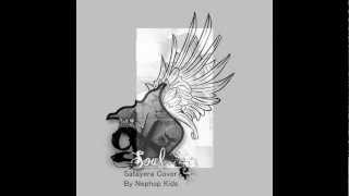 Gx soul - Satayera Cover By Nephop Kids