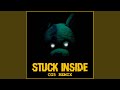 Stuck Inside (CG5 Remix) (feat. Kevin Foster)