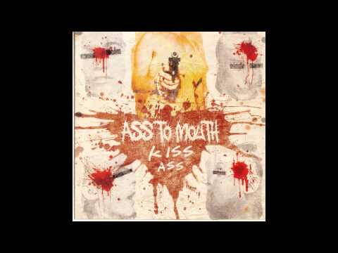 Ass to Mouth - Kiss Ass FULL ALBUM (2008 - Grindcore / Brutal Death Metal)