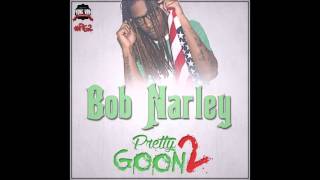 Bob Narley - Pretty Goon 2 (Full Mixtape) #YVE