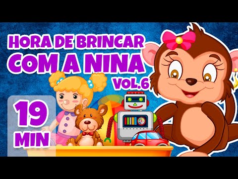 Hora de Brincar com a Nina Vol. 6 - Giramille 19 min | Desenho Animado Musical