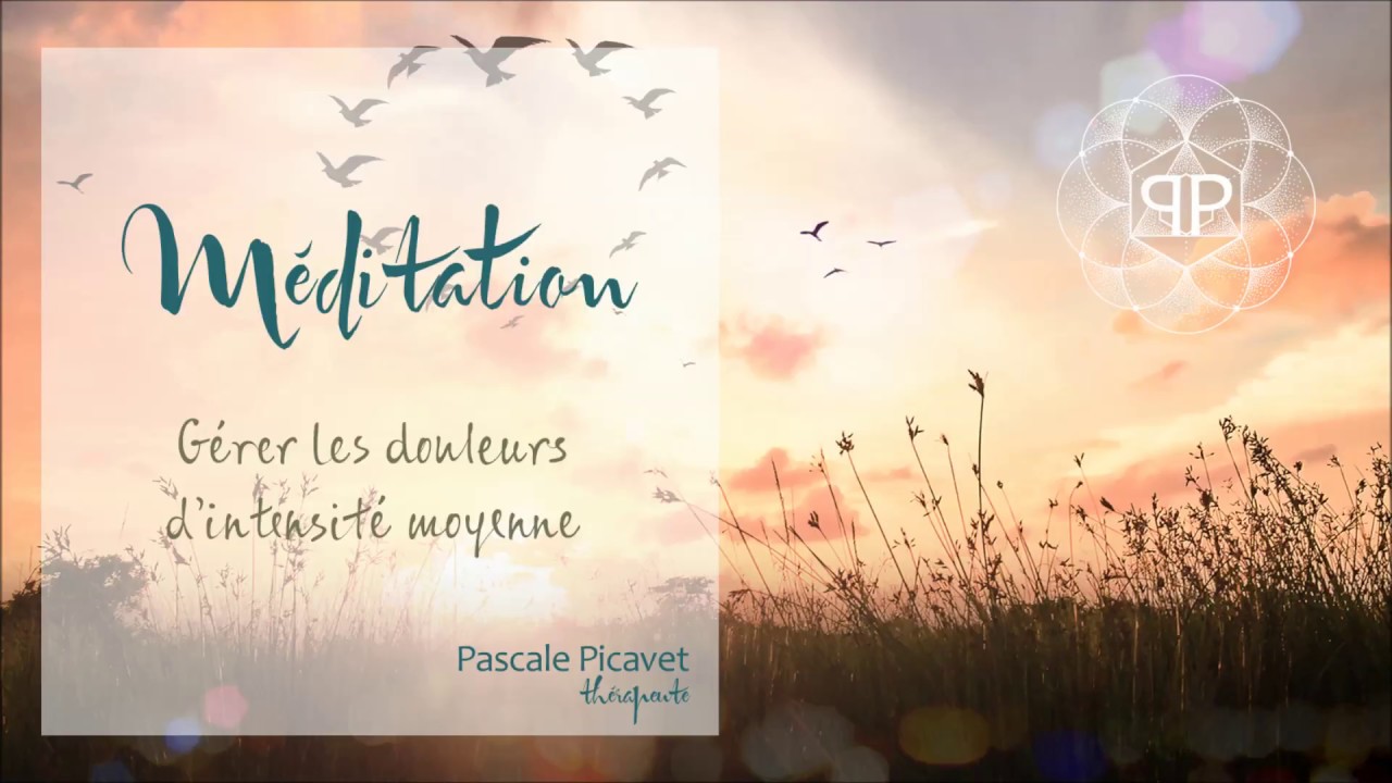 Méditation pour gérer la douleur