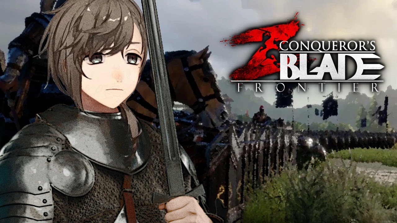 Conqueror's Blade |  深夜のかなえていこく。ゲストあり【にじさんじ/叶】