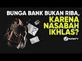 Bunga Bank HALAL Karena Nasabah IKHLAS? - Poster Dakwah Yufid TV Bunga Bank HALAL Karena Nasabah IKHLAS? - Poster Dakwah Yufid TV