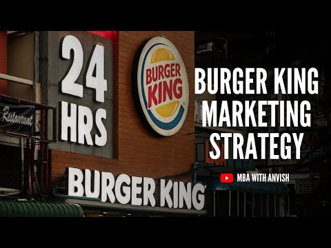 Burger King Marketing Strategy | MBA with Anvish