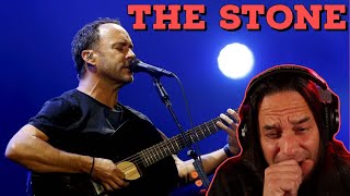 🎤*THE STONE*🎤 by Dave Matthews Band (FIRST TIME REACTION) | 🔥The Drums and Fiddle Are INSANE!!!🔥