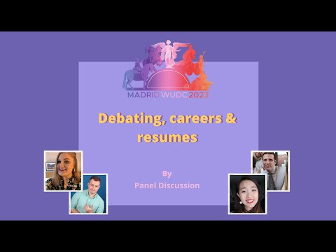 DEBATING & CAREERS | Madrid WUDC 2023