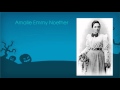 Amalie Emmy Noether - YouTube