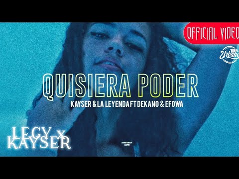 LEGY x KAYSER, Dekano & El Efowa - Quisiera Poder [Prod by 1600 Music] (Official Music Video)