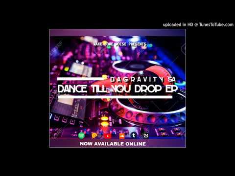 DaGravity SA_Tsine Sojaiva Ft Makhanya ( Gqom Mix )