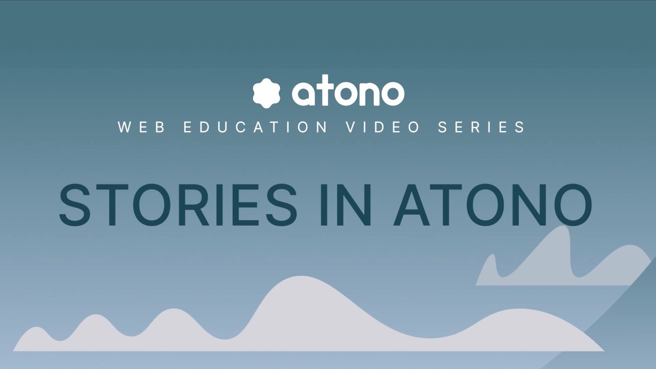 Stories in Atono