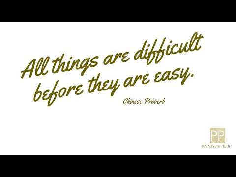 Inspiration Quote | Difficult Things Become Easy