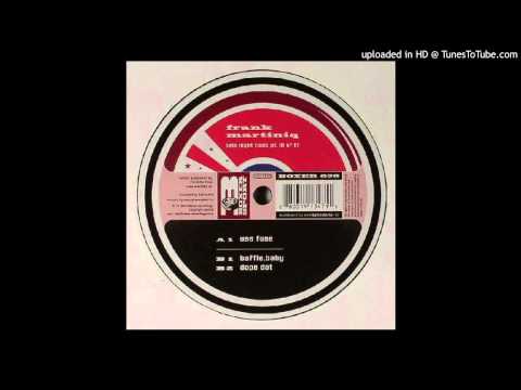 Frank Martiniq - Use Fuse