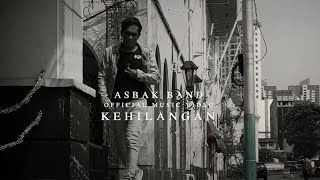 Download lagu Asbak Band - Kehilangan |  Musik Video mp3