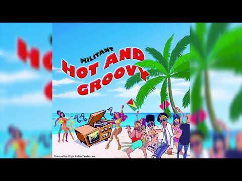 Militant - Hot And Groovy (Official Audio)