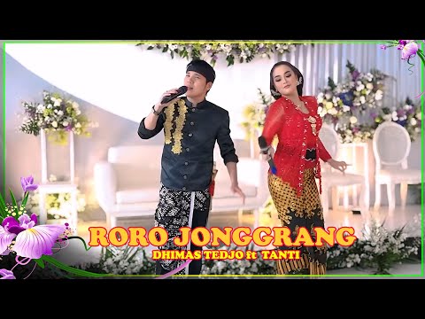 DHIMAS TEDJO ft TANTI || RORO JONGGRANG