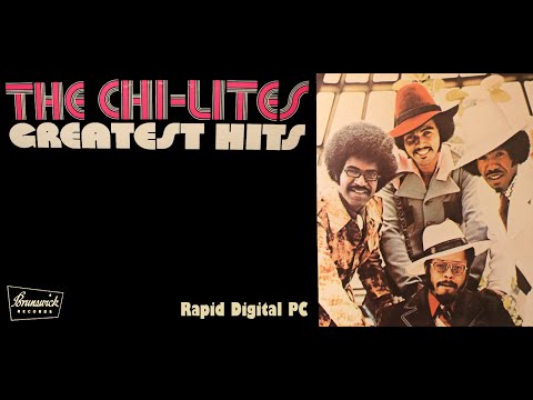 The Chi-Lites Greatest Hits - Let Me Be the Man My Daddy Was - Vinyl 1969