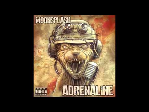 Moonsplash - Adrenaline ft. Block McCloud, Slaine, El Da Sensei, Sean Strange and many more...