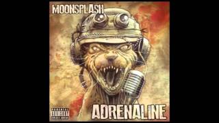 Moonsplash - Adrenaline ft. Block McCloud, Slaine, El Da Sensei, Sean Strange and many more...