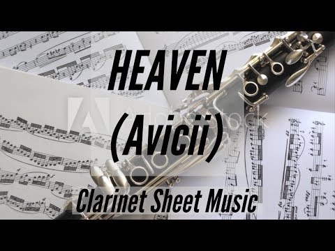 Clarinet - Heaven - Avicii - Sheet Music & Piano Accompaniment